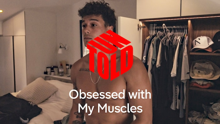 UNTOLD: Obsessed With My Muscles
